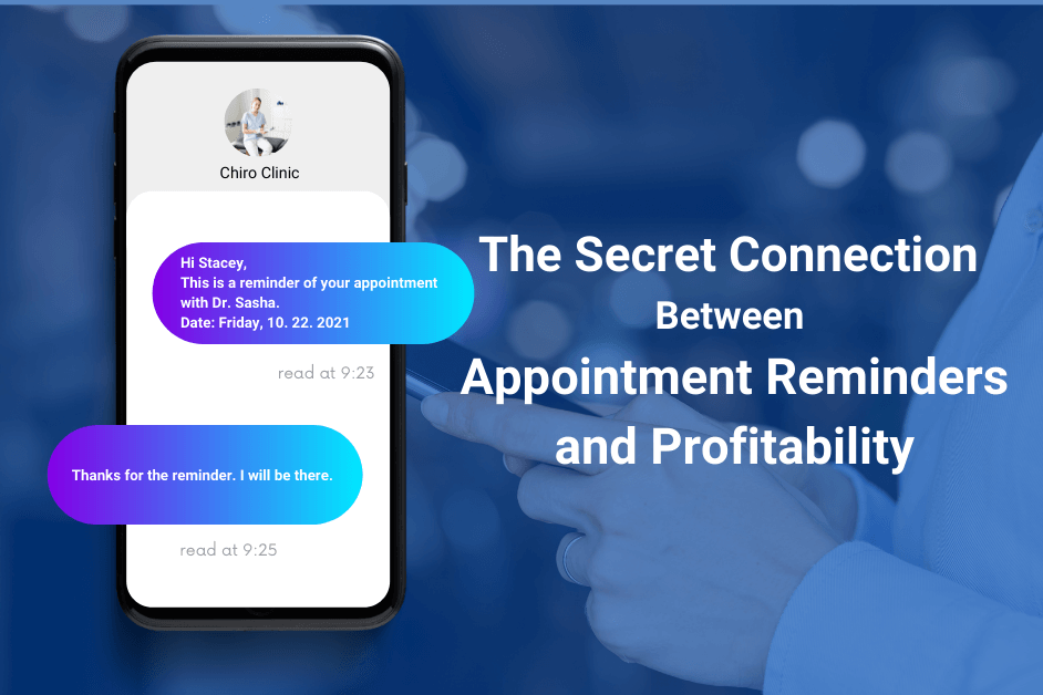 The Secret Connection Between Appointment Reminders and Profitability
