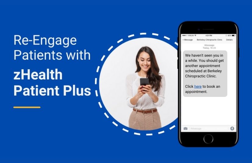 Want to Reactivate Patients? Recall Patients with zHealth Patient Plus