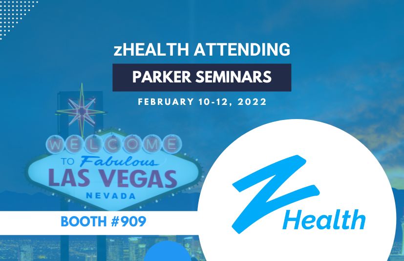 zHealth attending parker seminars Las Vegas