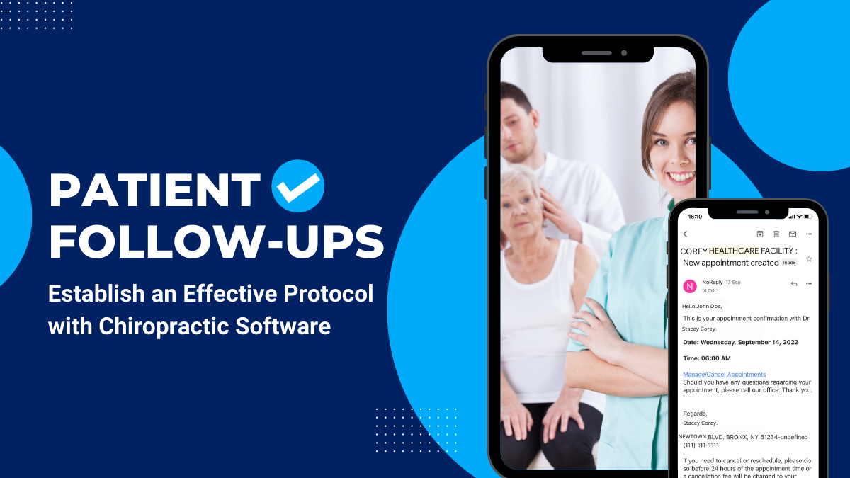 Patient Follow Ups - Effective Protocol With Chiropractic Software