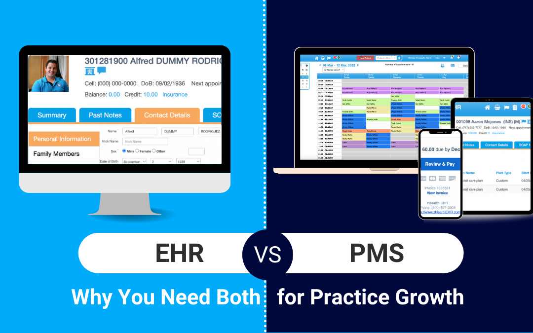 Chiropractic EHR vs PMS: Why You Need Both for Practice Growth