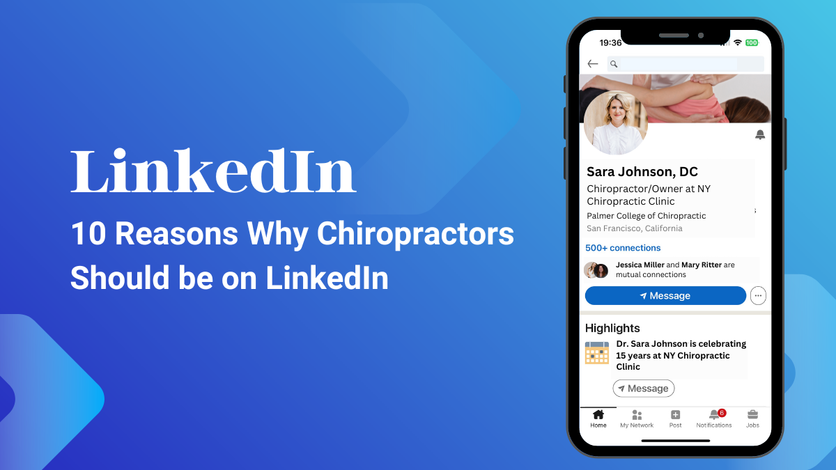 Why Chiropractors Should Use LinkedIn