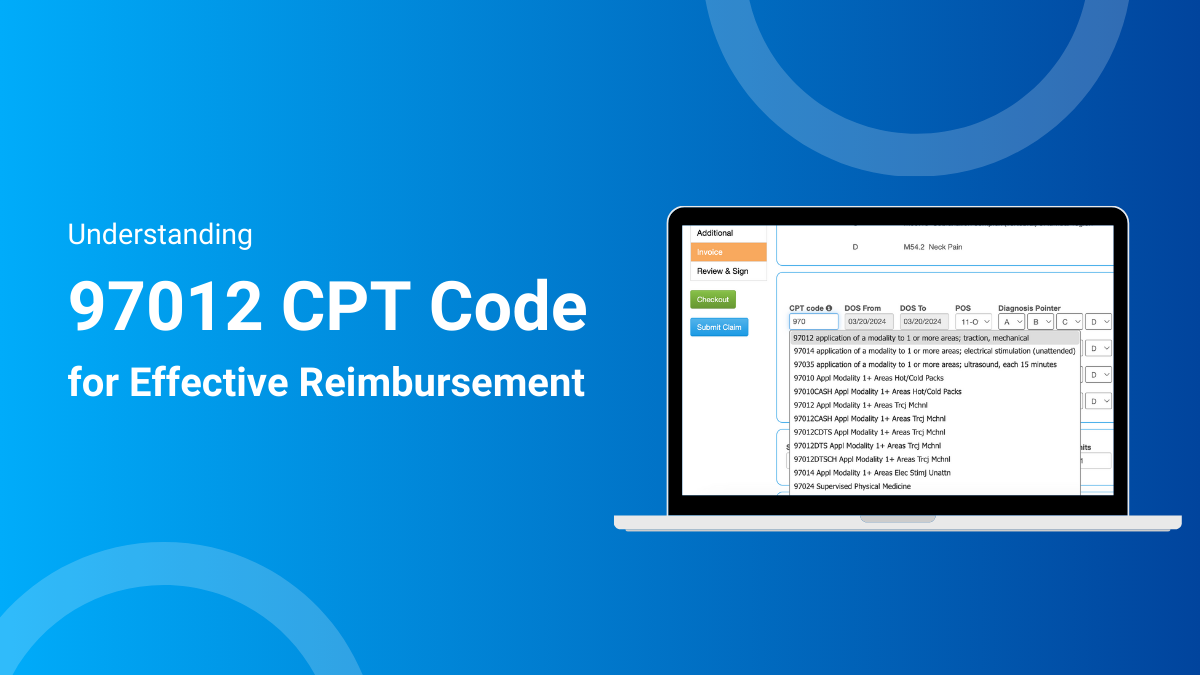 Understanding 97012 CPT Code for Effective Reimbursement