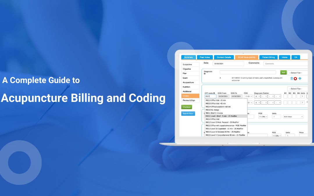 A Complete Guide to Acupuncture Billing and Coding