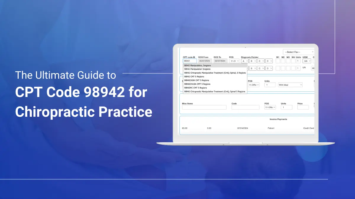 The Ultimate Guide to CPT Code 98942 for Chiropractic Practice