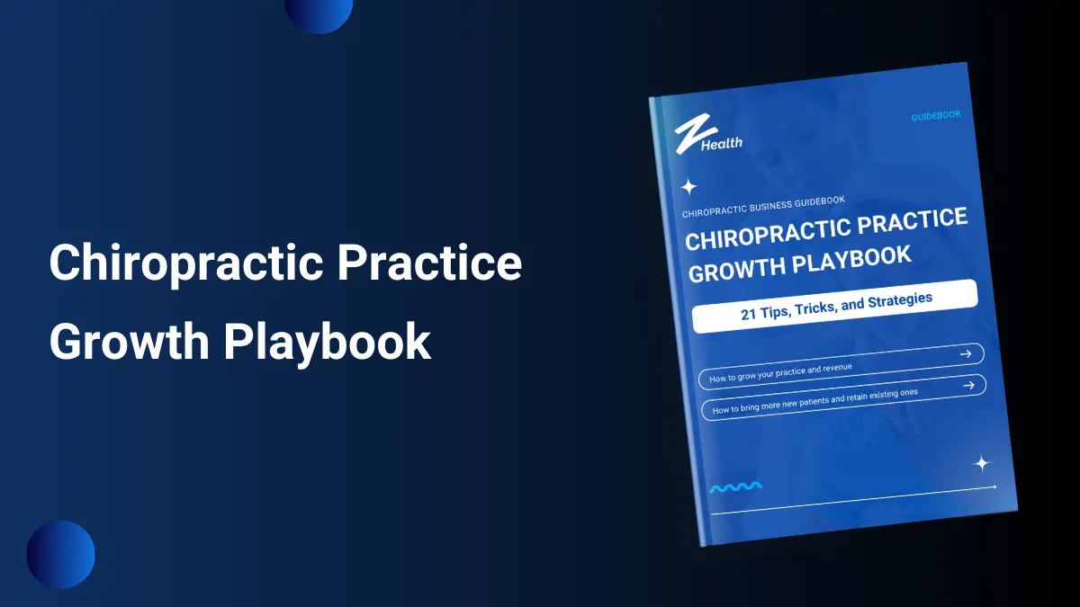 Chiropractic Practice Growth Playbook