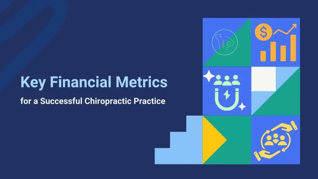 financial metrics for successful chiropractic practice