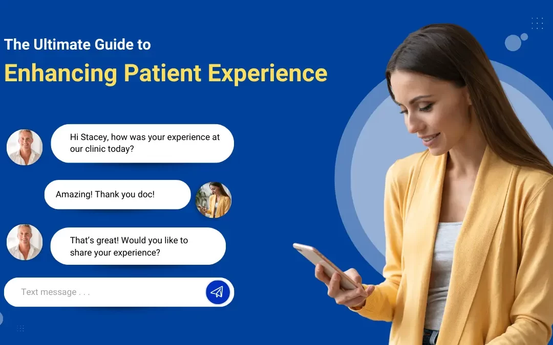 Ultimate Guide to Enhancing Patient Experience in 2025