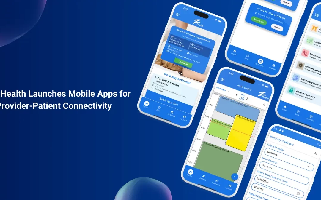 zHealth Launches Mobile Apps to Enhance Provider-Patient Connectivity