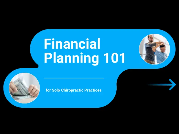 financial planning for solo chiro practices