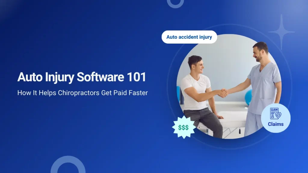 auto injury software for chiropractors