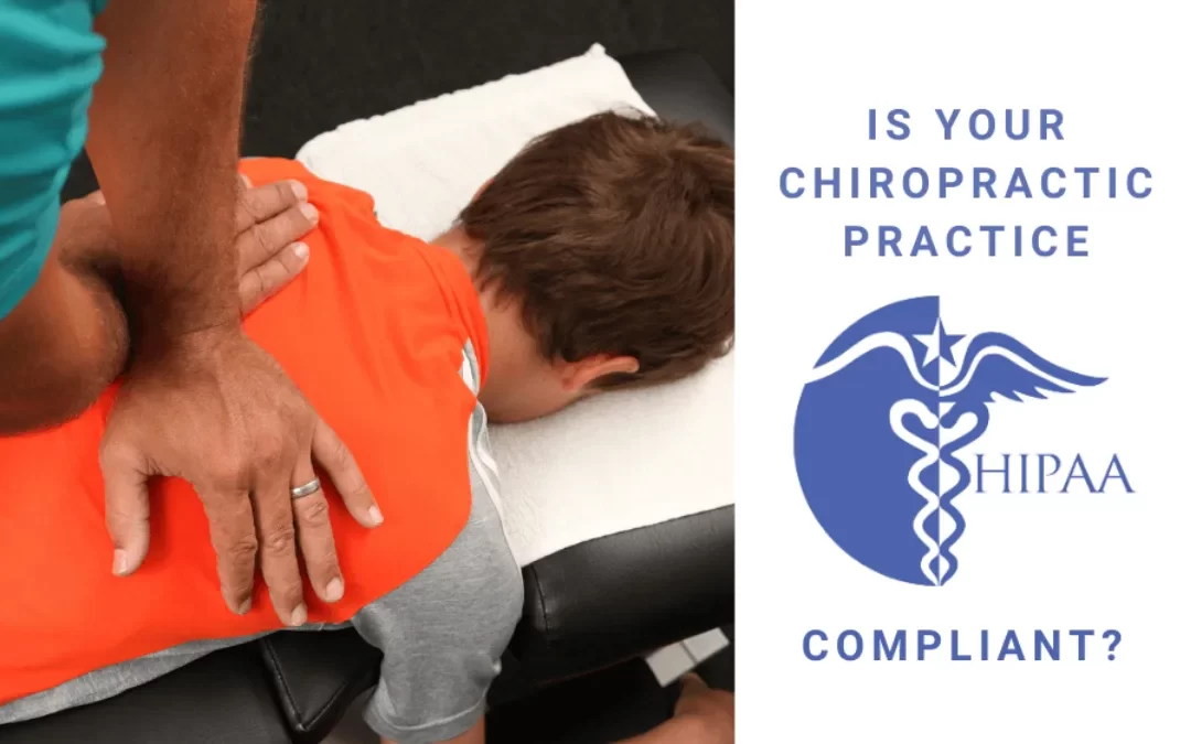Is Your Chiropractic Practice Truly HIPAA Compliant in 2025