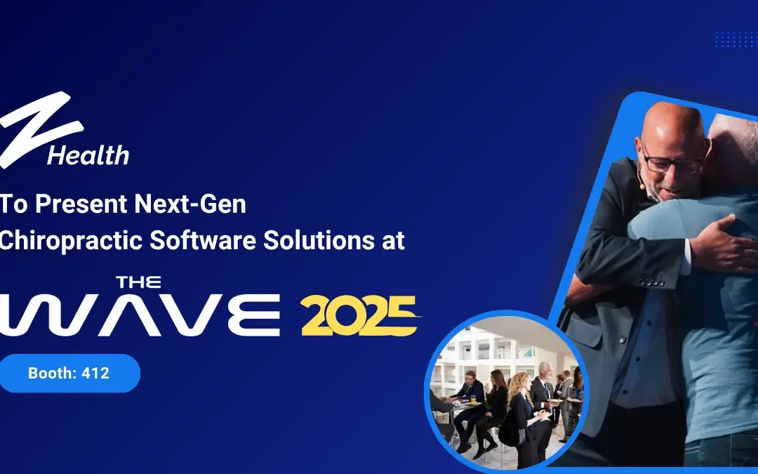 zHealth to Present Next-Gen Chiropractic Software Solutions at WAVE Chiropractic Conference 2025
