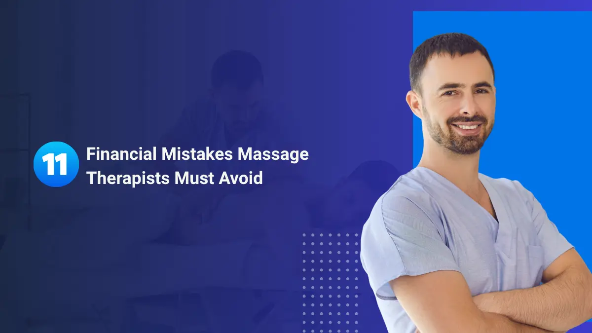 massage therapy financial mistakes