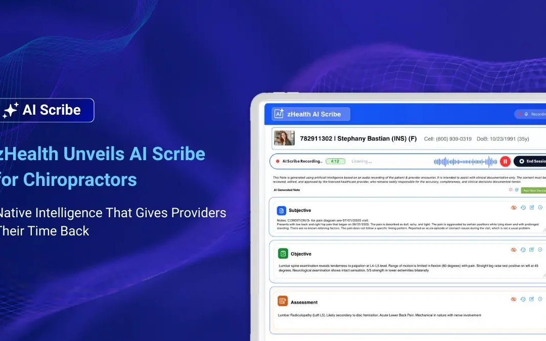 zHealth Unveils AI Scribe for Chiropractors: Native Intelligence That Gives Providers Their Time Back