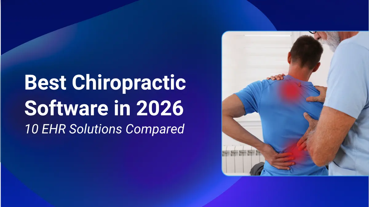 Best Chiropractic EHR Software 2026