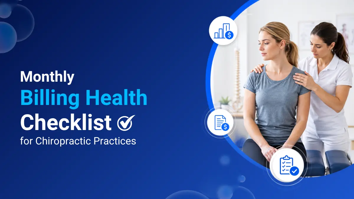 Monthly Billing Checklist for Chiropractors to Boost Revenue